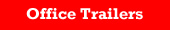 Office Trailers